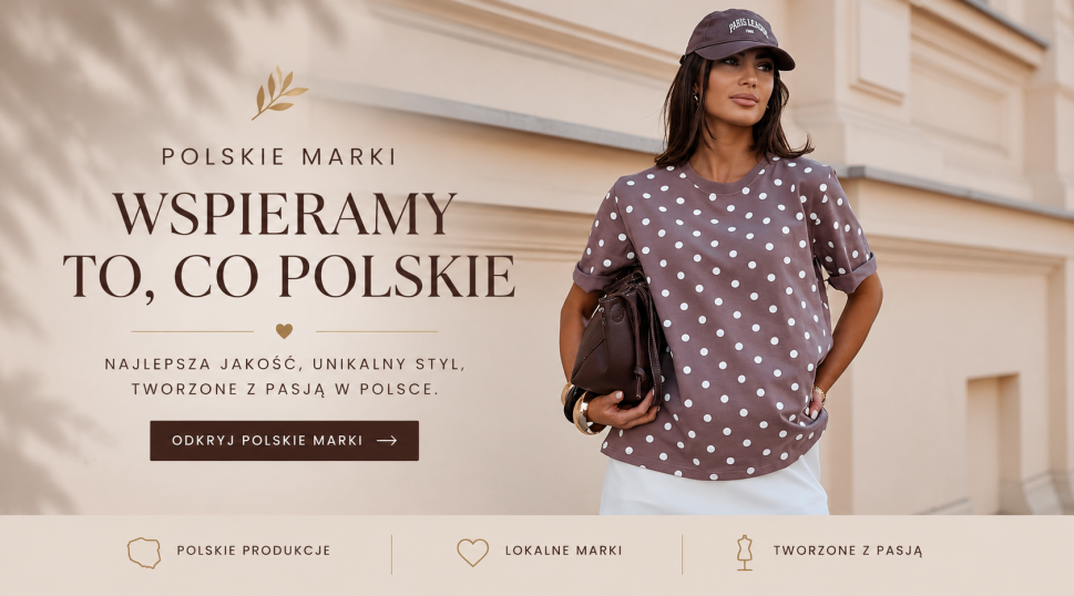 POLSKIE MARKI ODZIEŻOWE